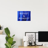 流れる青いシルクのフォトポスターに書かれたResist & Persist ポスター (ホームオフィス)