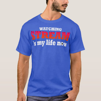 流れを見るのが今の私の人生だ Tシャツ