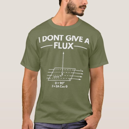 流感与え物理のジョークおもしろい科学者じゃない Tシャツ (正面)