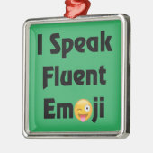 流暢なEmojiを話して下さい メタルオーナメント (左)