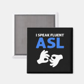 流暢話なASLだ。ASLハンドサイン言語ろうPr マグネット (正面/裏面)