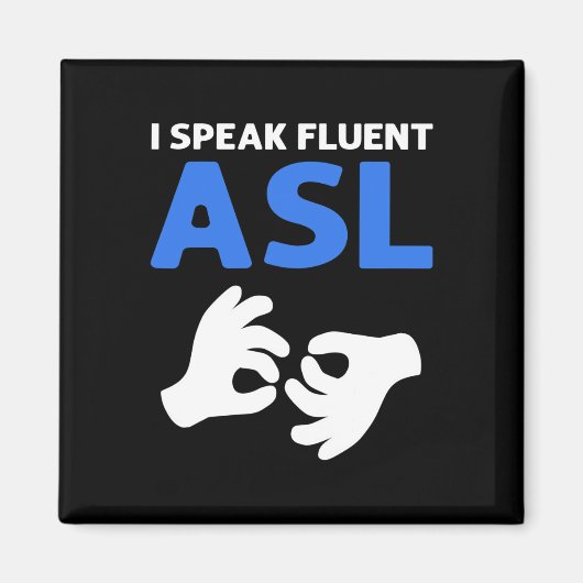 流暢話なASLだ。ASLハンドサイン言語ろうPr マグネット (正面)
