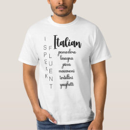 流話流イタリアン...食べ物を通して！ Tシャツ