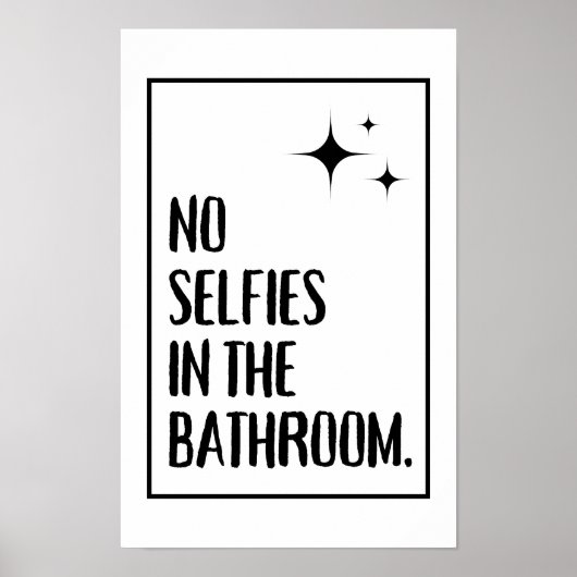 浴室のポスターにはセルフィーは載っていない ポスター (正面)