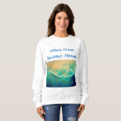 「海がメモリになる場所」 - Blue Green スウェットシャツ (正面フル)