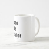 海が穏やかなので熟練した船員は決して得られなかった コーヒーマグカップ (正面右)