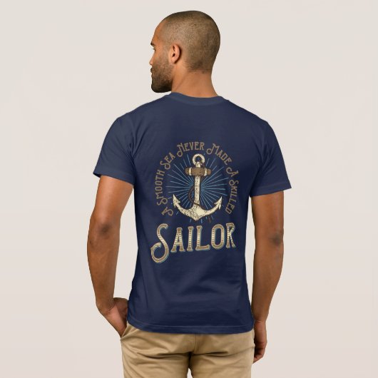 海が穏やかなので船乗りいかり航海のは決して出来なかった Tシャツ (裏面フル)