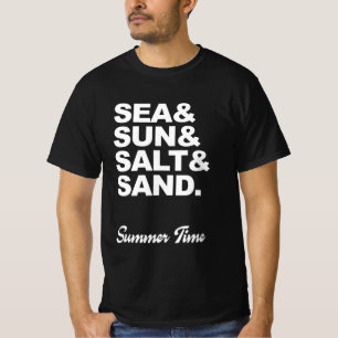 海と日と塩と砂の夏時間 Tシャツ