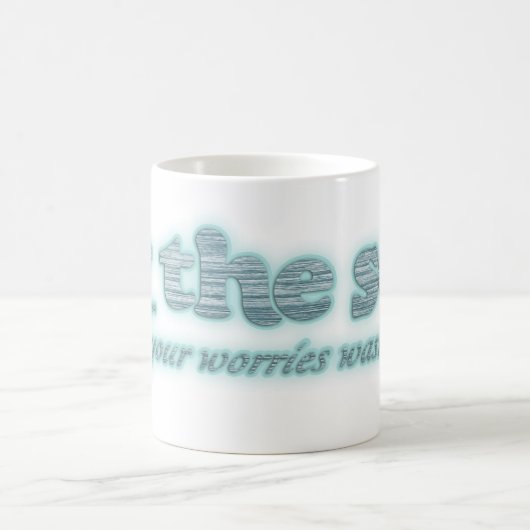 海によってあなたの心配はすべて遠くになスローガンのマグを洗浄します コーヒーマグカップ (中央)