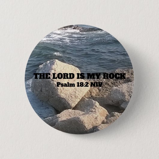 海の写真The Lord is My Rock Bible Verse 缶バッジ (正面)