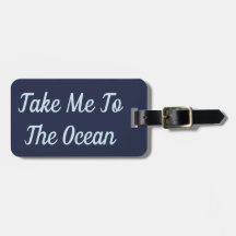 海の荷物のラベルに私を連れて行って下さい