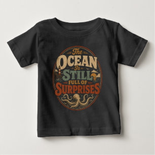 海はまだまだ驚きに満ちている ベビーTシャツ