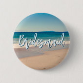 海ブルー風光明媚なビーチ写真ブライドメイド 缶バッジ (正面)