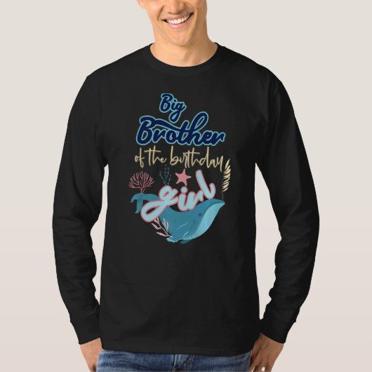 海マッチンの下の誕生日の女の子の兄 Tシャツ (正面)