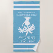 海岸の最後のトーストバチェロレッテ ビーチタオル (正面)