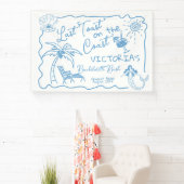 海岸の最後のトーストバチェロレッテ 横断幕 (インサイチュ)