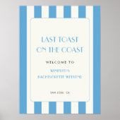 海岸上の最後のトーストバチェロレッテウェルカムサイン ポスター (正面)