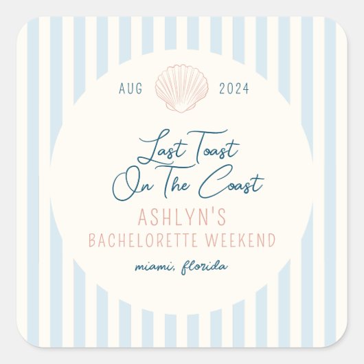 海岸上の最後のトーストバチェロレッテシール スクエアシール (正面)