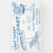 海岸週末の最後のトーストバチェロレッテ 横断幕 (縦)