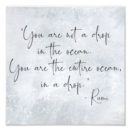 海引用文あなたが海にドロップしていない – Rumi フォトプリント (正面)