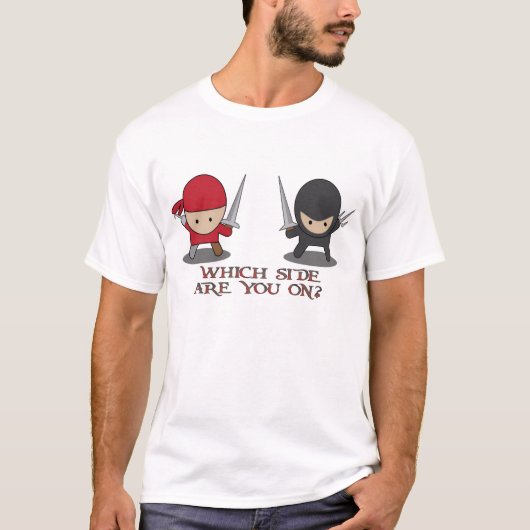 海賊か忍者か。 Tシャツ (正面)