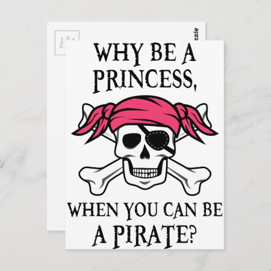 海賊である場合もあるとき、なぜプリンセスがあって下さいか。 ポストカード (正面/裏面)