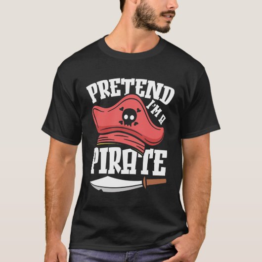 海賊のふりをする Tシャツ (正面)