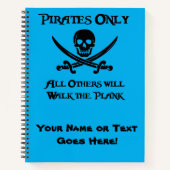 海賊のみ – 他のすべての人が板を歩く ノートブック (正面)