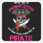 海賊の女の子になれるプリンセスになぜ スクエアシール (正面)
