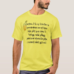 海賊は空襲しましたり、略奪しましたり、略奪します Tシャツ
