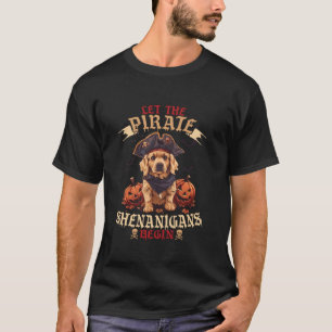 海賊シェナニガンがゴールデンレトリバーを始めよう Tシャツ