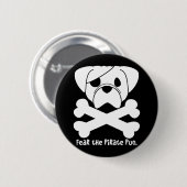 海賊パグを恐れて下さい 缶バッジ (正面&裏面)