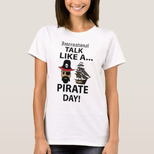 海賊国際的の日のように話す Tシャツ