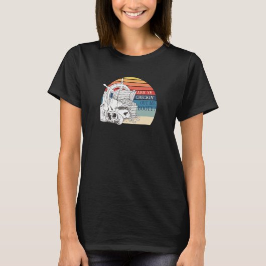 海賊Arrは私のブーティをチェック Tシャツ (正面)