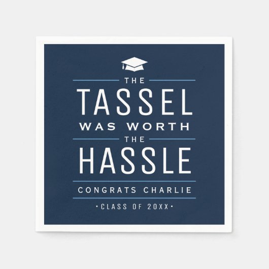 海軍のタッセルは面倒な卒業式の価値があった スタンダードカクテルナプキン (正面)