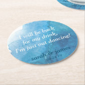 海軍水色が飲み物にならない私は踊り ラウンドペーパーコースター (アングル)