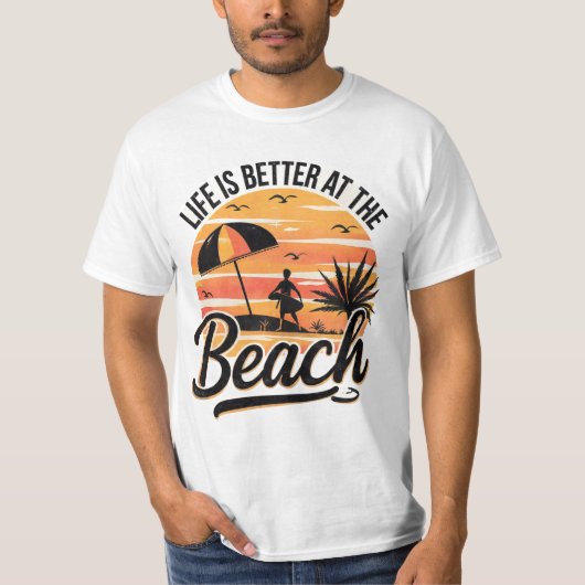海辺での生活はもっと楽しい サマーTシャツ Tシャツ (正面)