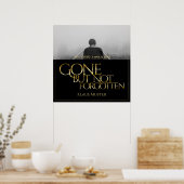 消えていたが忘れない – 暗い金ゴールド ポスター (キッチン)