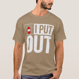 消火おもしろい機を出す Tシャツ