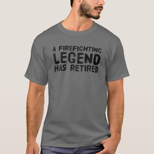 消防の伝説が世を去っ退職したおもしろいた Tシャツ (正面)