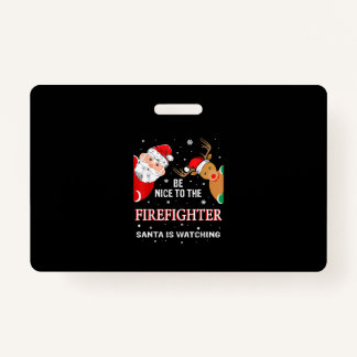 消防士さんに優しくしてね サンタさんが見てるよ バッジ