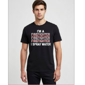 消防士です 水を撒きます 笑える消防士のミーム Tシャツ