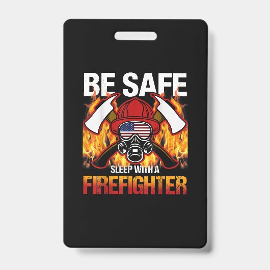 消防士と一緒に安全に寝る バッジ (正面)