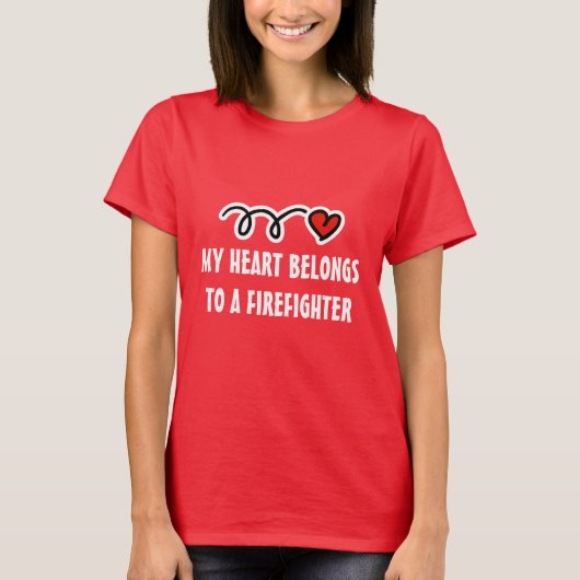 消防士の妻のための女性用Tシャツ Tシャツ (正面)