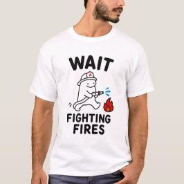 消防士の待機中はおもしろ可愛いギフト Tシャツ