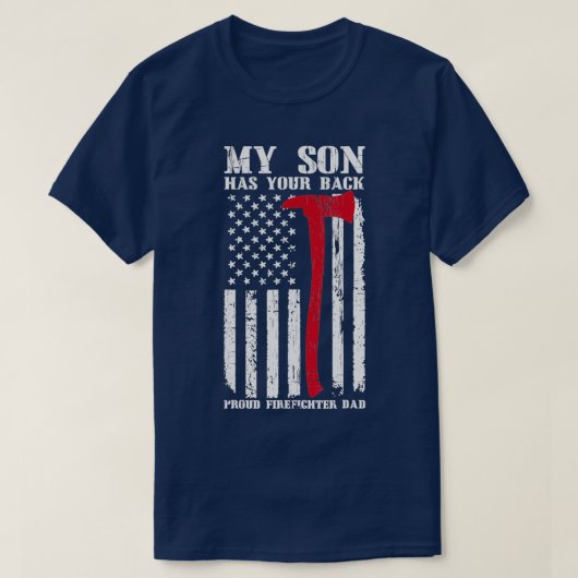 消防士の息子が消防士誇りを持ったパパ Tシャツ (デザイン正面)