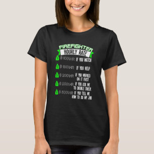 消防士の時給ファイアマン Tシャツ