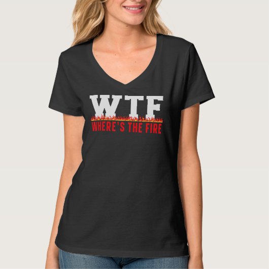 消防士の消防士の消防女の木はどこだ Tシャツ (正面)