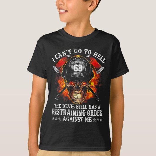 消防士は地獄に行けない 悪魔はまだ(表面に Tシャツ (正面)
