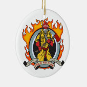 消防士は火を恐れていません セラミックオーナメント (右)